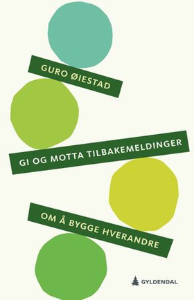 Gi og motta tilbakemeldinger