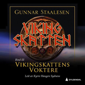 Vikingskattens voktere (lydbok) av Gunnar Staalesen