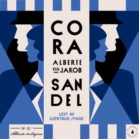 Alberte og Jakob (lydbok) av Cora Sandel