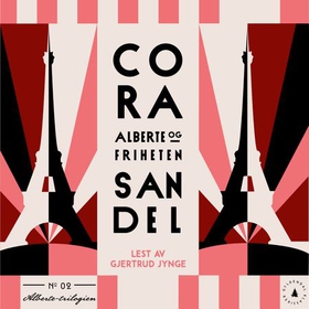 Alberte og friheten (lydbok) av Cora Sandel