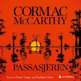 Passasjeren (lydbok) av Cormac McCarthy