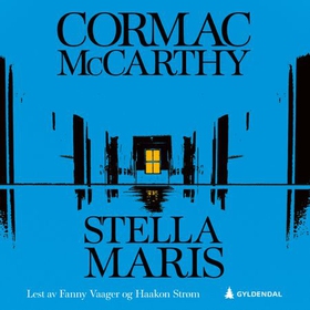 Stella Maris (lydbok) av Cormac McCarthy