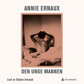 Den unge mannen (lydbok) av Annie Ernaux