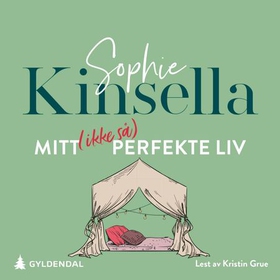 Mitt (ikke så) perfekte liv (lydbok) av Sophie Kinsella