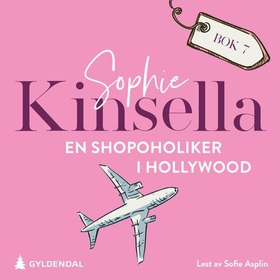 En shopoholiker i Hollywood (lydbok) av Sophie Kinsella
