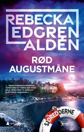 Rød augustmåne (ebok) av Rebecka Edgren Aldén