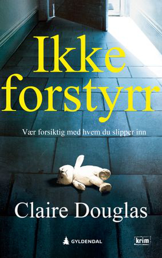 Ikke forstyrr (ebok) av Claire Douglas