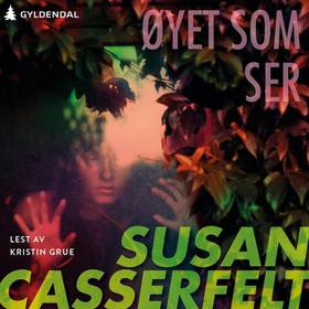 Øyet som ser (lydbok) av Susan Casserfelt