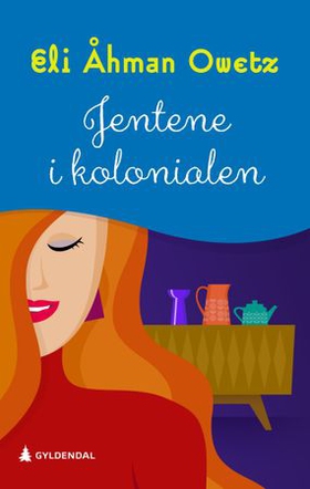 Jentene i kolonialen