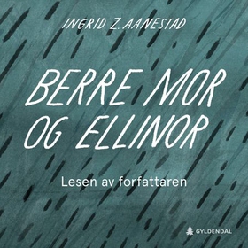 Berre mor og Ellinor