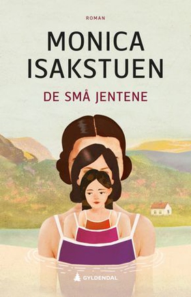 De små jentene - roman (ebok) av Monica Isakstuen
