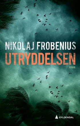 Utryddelsen (ebok) av Nikolaj Frobenius