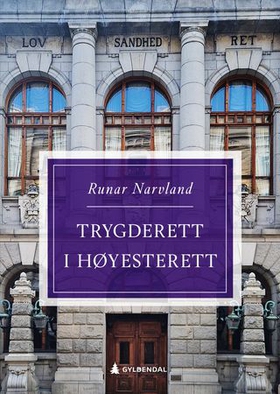 Trygderett i Høyesterett (ebok) av Runar Narvland