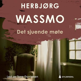 Det sjuende møte - roman (lydbok) av Herbjørg Wassmo