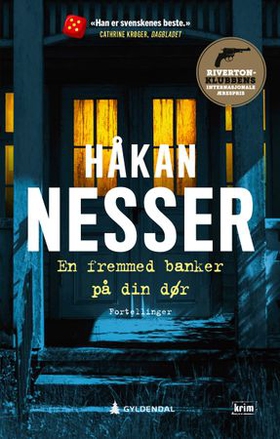 En fremmed banker på din dør - og to andre bruddstykker fra Maardam og omegn (ebok) av Håkan Nesser