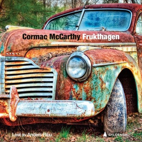 Frukthagen (lydbok) av Cormac McCarthy