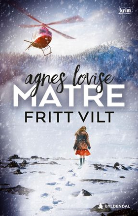 Fritt vilt - kriminalroman (ebok) av Agnes Lovise Matre