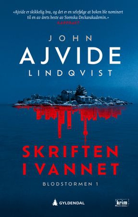 Skriften i vannet (ebok) av John Ajvide Lindqvist