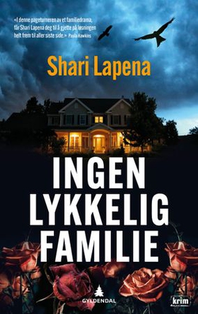 Ingen lykkelig familie (ebok) av Shari Lapeña