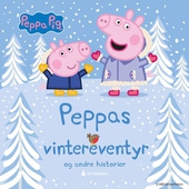 Peppas vintereventyr og andre historier