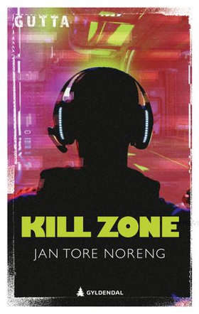 Kill zone - ungdomsroman (ebok) av Jan Tore Noreng