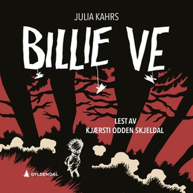 Billie Ve (lydbok) av Julia Kahrs