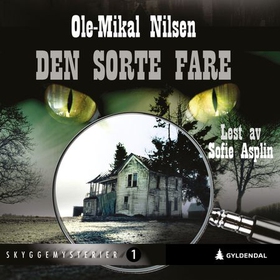 Den sorte fare (lydbok) av Ole-Mikal Nilsen