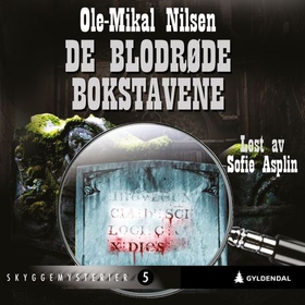 De blodrøde bokstavene (lydbok) av Ole-Mikal Nilsen