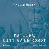 Matilda, litt av en robot