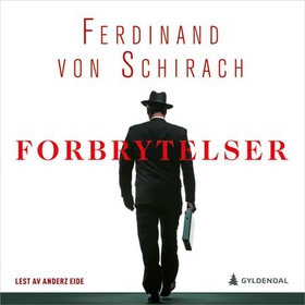 Forbrytelser (lydbok) av Ferdinand von Schirach