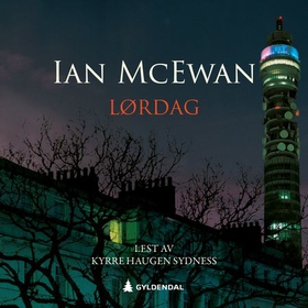 Lørdag (lydbok) av Ian McEwan