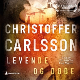 Levende og døde - en roman om en forbrytelse (lydbok) av Christoffer Carlsson