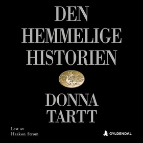 Den hemmelige historien (lydbok) av Donna Tartt