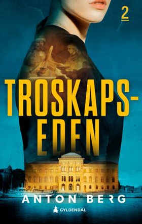 Troskapseden (ebok) av Anton Berg