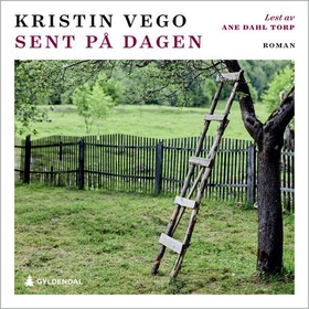 Sent på dagen (lydbok) av Kristin Vego