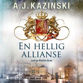 En hellig allianse (lydbok) av A.J. Kazinski