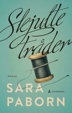 Skjulte tråder - roman (ebok) av Sara Paborn