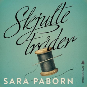 Skjulte tråder - roman (lydbok) av Sara Paborn