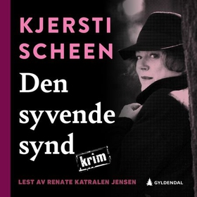 Den syvende synd (lydbok) av Kjersti Scheen