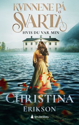 Hvis du var min (ebok) av Christina Erikson