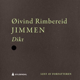Jimmen (lydbok) av Øyvind Rimbereid