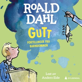 Gutt (lydbok) av Roald Dahl