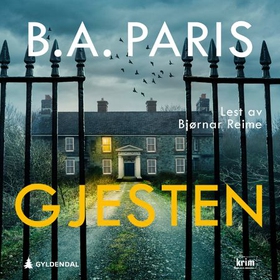 Gjesten (lydbok) av B.A. Paris