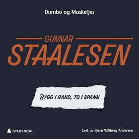 Rygg i rand, to i spann (lydbok) av Gunnar Staalesen