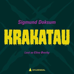Krakatau (lydbok) av Sigmund Doksum