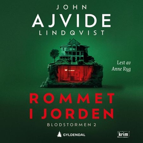 Rommet i jorden (lydbok) av John Ajvide Lindqvist