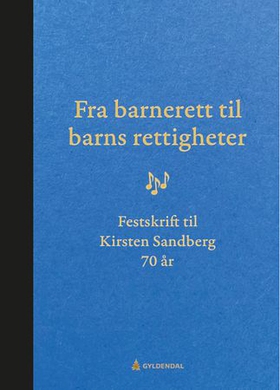 Fra barnerett til barns rettigheter