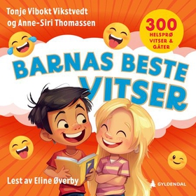 Barnas beste vitser (lydbok) av Tonje Vikstvedt