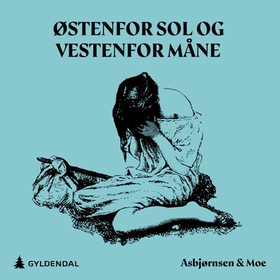 Østenfor sol og vestenfor måne