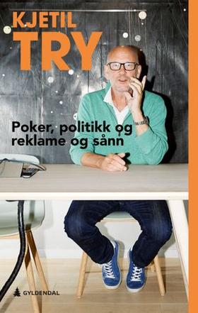 Poker, politikk og reklame og sånn